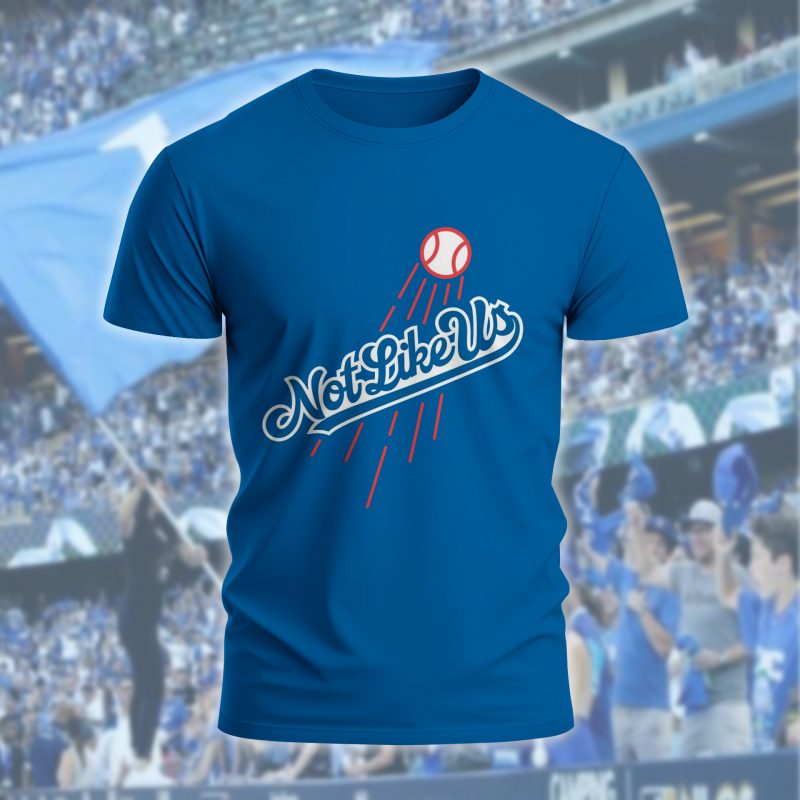 MLB LA Dodgers Not Like Us Funny Inspired Baseball Shirt - NL218625
